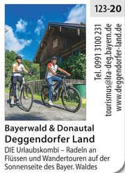 Urlaub im Deggendorfer Land - Bayerwald & Donautal