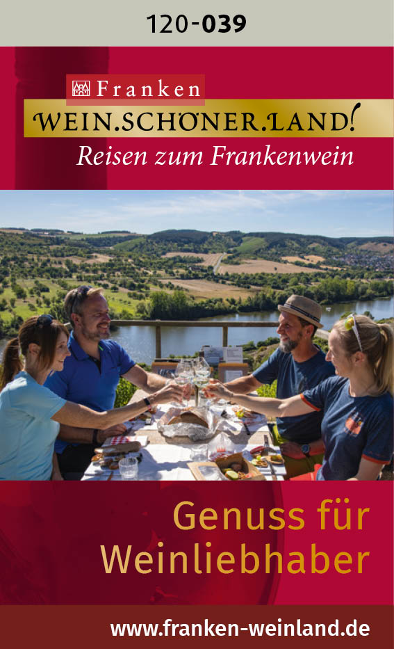 Franken - Genuss für Weinliebhaber