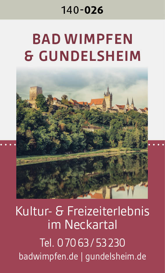 Bad Wimpfen & Gundelsheim – Kultur- & Freizeiterlebnis im Neckartal