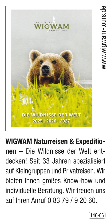 WIGWAM – Die Wildnisse der Welt