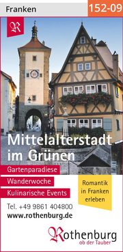 Rothenburg ob der Tauber – Mittelalterstadt im Grünen